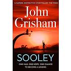 John Grisham: Sooley