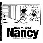 Mark Newgarden, Paul Karasik: How To Read Nancy