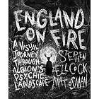 Stephen Ellcock, Mat Osman: England on Fire