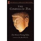 Zen Master Seung Sahn, Hyon Gak: The Compass of Zen