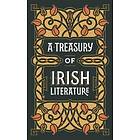 Various Authors: A Treasury of Irish Literature (Barnes &; Noble Omnibus Leather