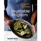 Bryant Terry: Vegetable Kingdom: A Vegan Cookbook