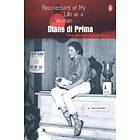 Diane Di Prima: Recollections of My Life as a Woman: The New York Years