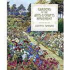 Judith B Tankard: Gardens of the Arts and Crafts Movement