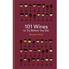 Margaret Rand: 101 Wines to try before you die