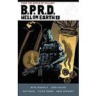 Mike Mignola, John Arcudi, Guy Davis: B.p.r.d. Hell On Earth Volume 1