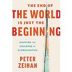 Peter Zeihan: The End of the World Is Just Beginning