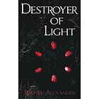 Rachel Alexander: Destroyer of Light