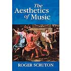 Roger Scruton: The Aesthetics of Music