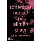 Aravind Jayan: Tonårspar har kul på allmän plats