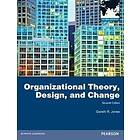 Gareth R Jones: Organizational Theory, Design, and Change, Global Edition