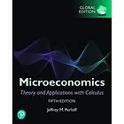 Jeffrey M Perloff: Microeconomics: Theory and Applications with Calculus plus Pearson MyLab Economics eText, Global Edition
