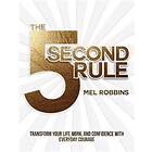 Mel Robbins: The 5 Second Rule