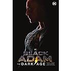 Peter J Tomasi, Doug Mahnke: Black Adam: The Dark Age (New Edition)