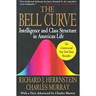 Richard J Herrnstein, Charles Murray: The Bell Curve
