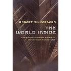 Robert Silverberg: The World Inside