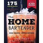 Shane Carley: Home Bartender Second Edition