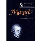 Simon P Keefe: The Cambridge Companion to Mozart