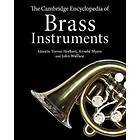 Trevor Herbert: The Cambridge Encyclopedia of Brass Instruments