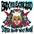 Brix & The Extricated - Super Blood Wolf Moon CD
