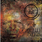 Charley Patton - The Definitive 75th Anniversary Edition CD