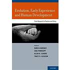 Darcia Narvaez: Evolution, Early Experience and Human Development