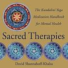 David Shannahoff-Khalsa: Sacred Therapies