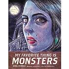 Emil Ferris: My Favorite Thing Is Monsters