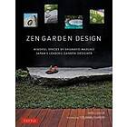 Mira Locher, Shunmyo Masuno: Zen Garden Design