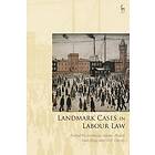 Professor Jeremias Adams-Prassl, Alan Bogg, ACL Davies: Landmark Cases in Labour Law