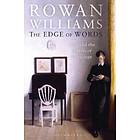 Rowan Williams: The Edge of Words