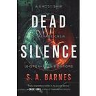 S A Barnes: Dead Silence