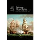 Sarah Dromgoole: Underwater Cultural Heritage and International Law