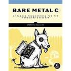 Stephen Oualline: Bare Metal C