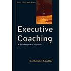 Catherine Sandler: Executive Coaching: A Psychodynamic Approach