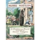 Christianna Brand: The Nurse Matilda Collection