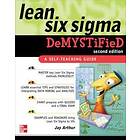 Jay Arthur: Lean Six Sigma Demystified, Second Edition