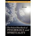 Lisa J Miller: The Oxford Handbook of Psychology and Spirituality