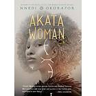 Nnedi Okorafor: Akata Woman