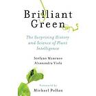 Stefano Mancuso, Alessandra Viola: Brilliant Green