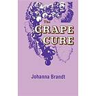 Johanna Brandt: The Grape Cure
