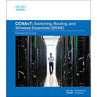 Cisco Networking Academy: Switching, Routing, and Wireless Essentials Companion Guide (CCNAv7)