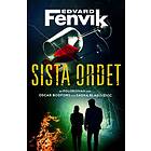 Edvard Fenvik: Sista ordet