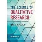 Martin J Packer: The Science of Qualitative Research