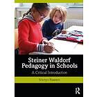 Martyn Rawson: Steiner Waldorf Pedagogy in Schools