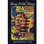 Nahshon Cook: Being With Horses