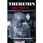 Albert Glinsky: Theremin