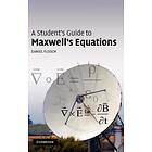 Daniel Fleisch: A Student's Guide to Maxwell's Equations