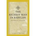 George S Clason: The Richest Man In Babylon