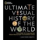 Jean-Pierre Isbouts: National Geographic Ultimate Visual History of the World